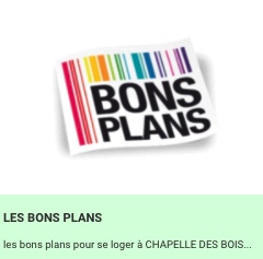 BON PLAN hebergements en promotion à Chapelle des Bois